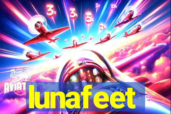 lunafeet