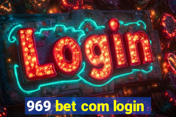 969 bet com login