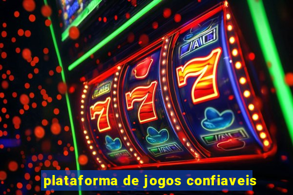 plataforma de jogos confiaveis