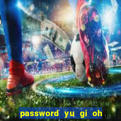 password yu gi oh forbidden memories