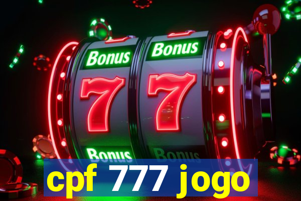 cpf 777 jogo