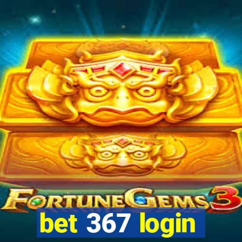 bet 367 login