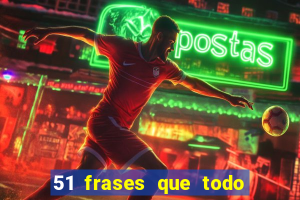 51 frases que todo mineiro fala