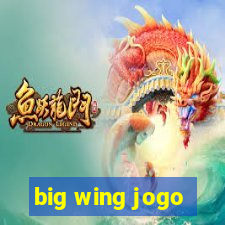 big wing jogo