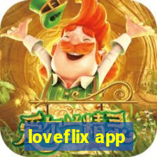 loveflix app