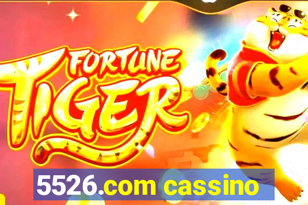 5526.com cassino