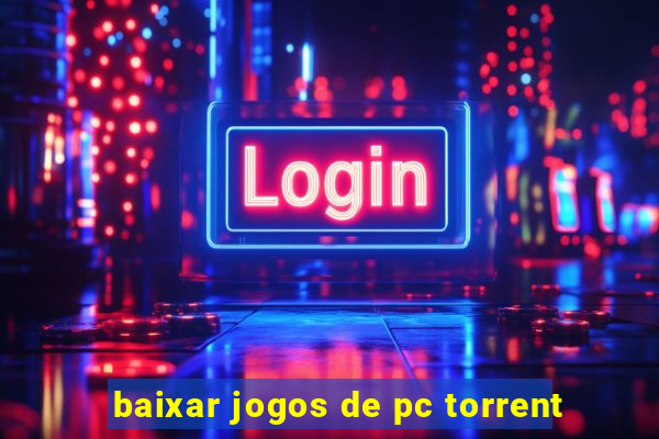 baixar jogos de pc torrent