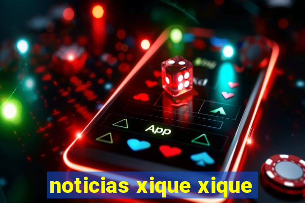 noticias xique xique