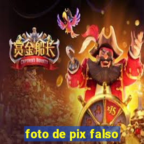 foto de pix falso