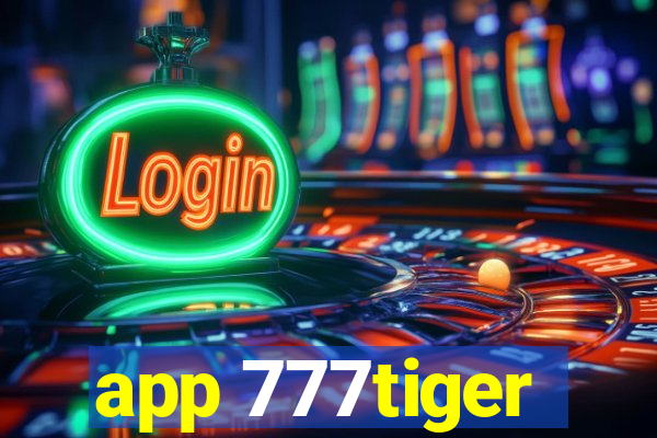 app 777tiger