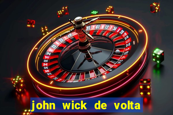 john wick de volta ao jogo download