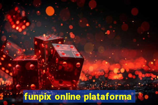 funpix online plataforma