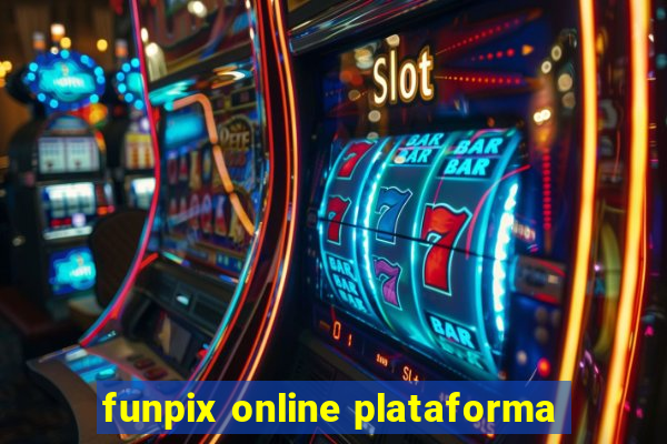 funpix online plataforma