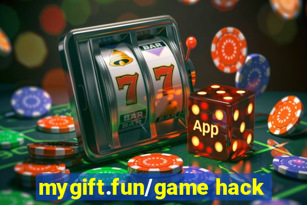 mygift.fun/game hack