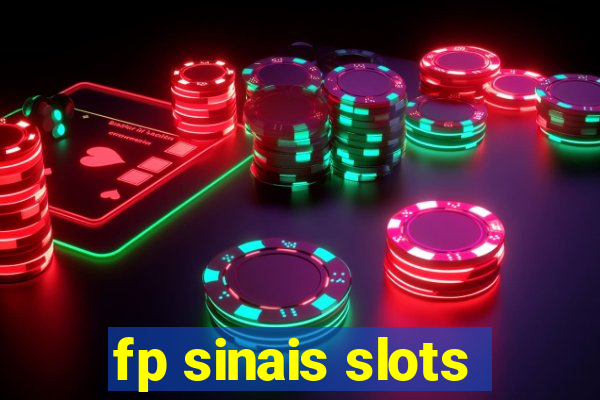 fp sinais slots