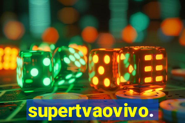 supertvaovivo.