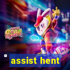 assist hent