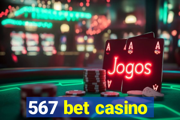 567 bet casino