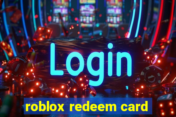 roblox redeem card