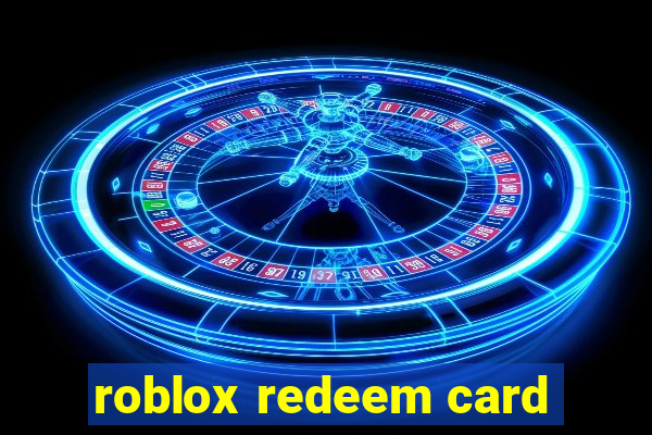 roblox redeem card