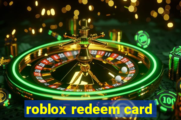 roblox redeem card