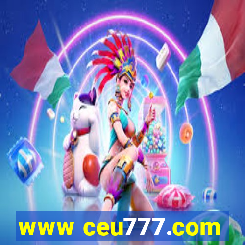 www ceu777.com