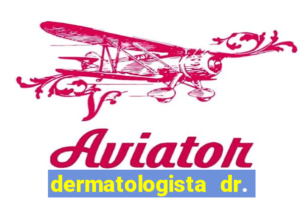 dermatologista dr. jorge tadeu lopes santos - sp