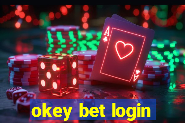 okey bet login