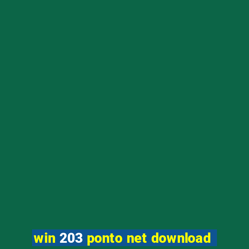 win 203 ponto net download