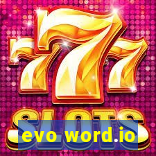 evo word.io