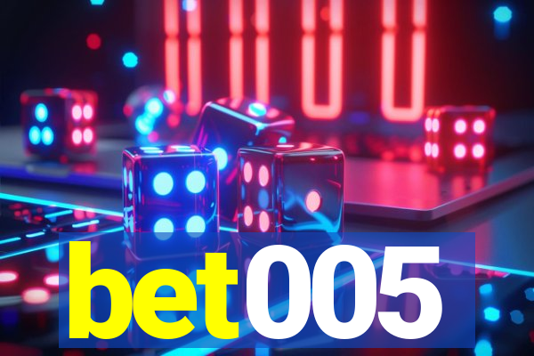 bet005