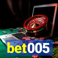 bet005