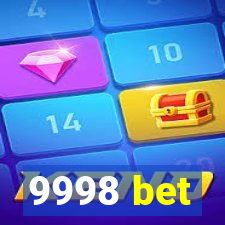 9998 bet