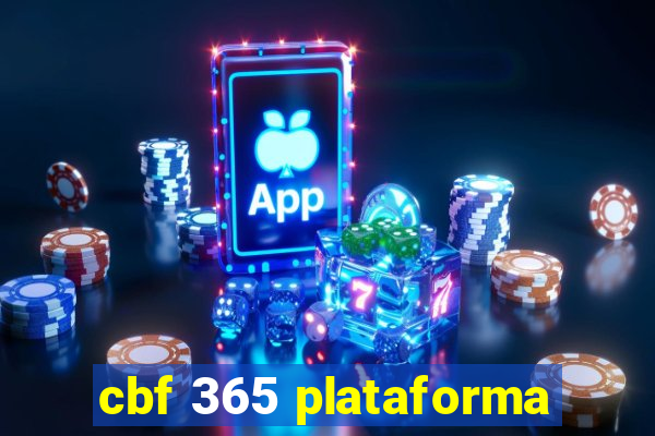 cbf 365 plataforma