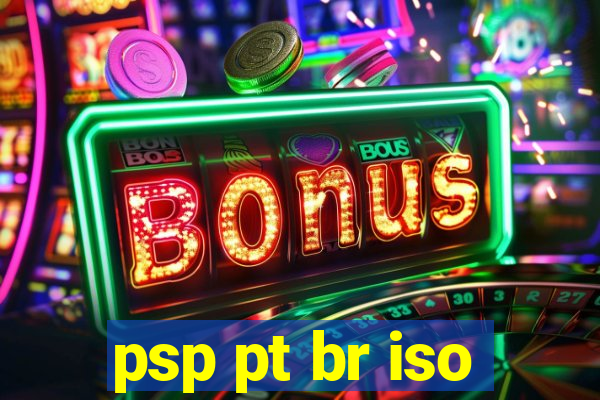 psp pt br iso