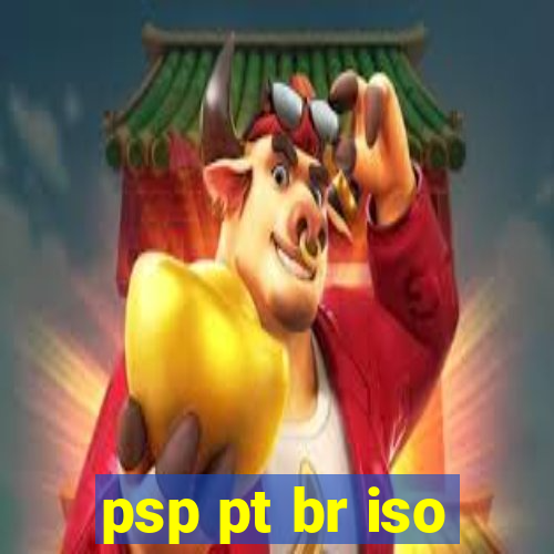 psp pt br iso