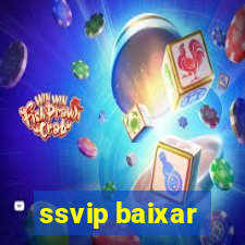 ssvip baixar