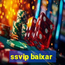 ssvip baixar