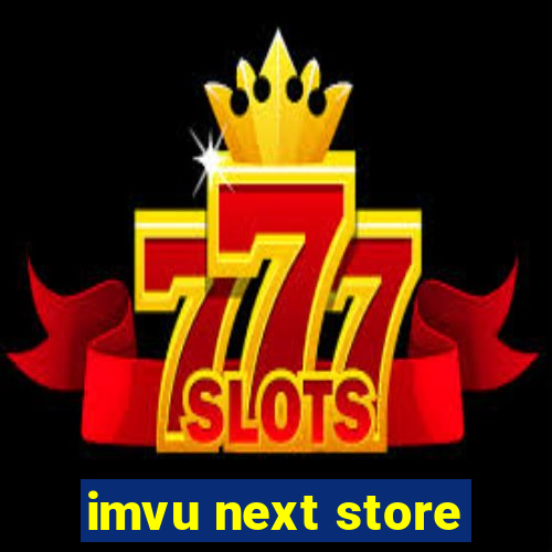 imvu next store