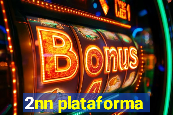 2nn plataforma