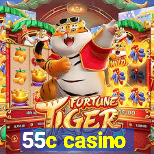 55c casino