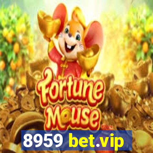 8959 bet.vip