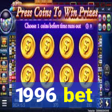 1996 bet