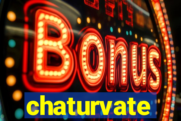 chaturvate