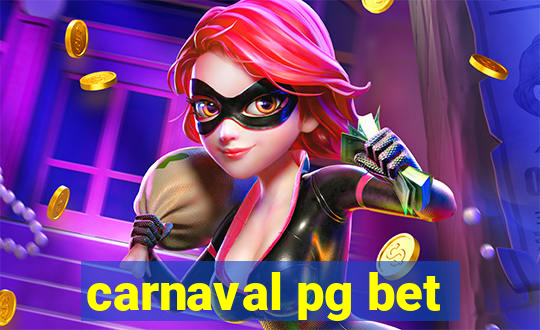 carnaval pg bet