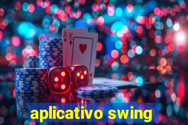 aplicativo swing