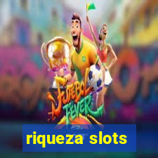 riqueza slots