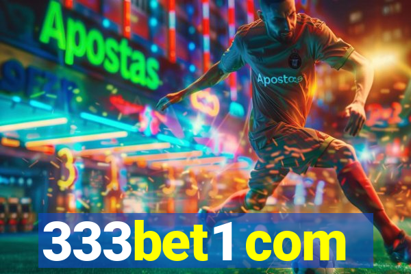 333bet1 com