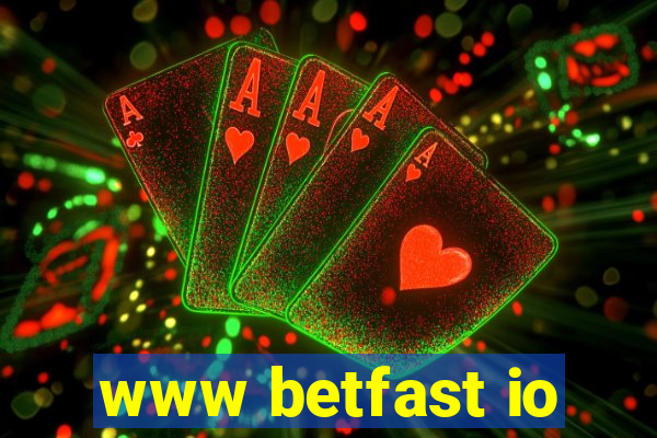 www betfast io