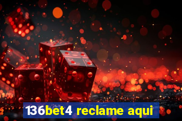 136bet4 reclame aqui